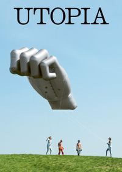 Utopia. The Right to Hope
