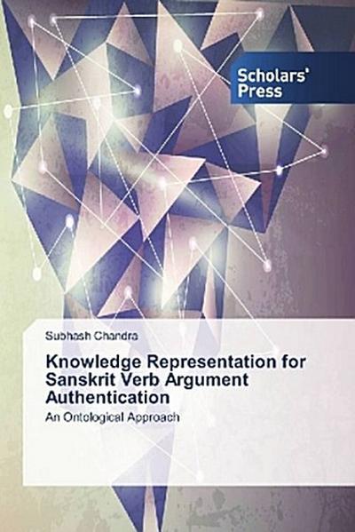 Knowledge Representation for Sanskrit Verb Argument Authentication