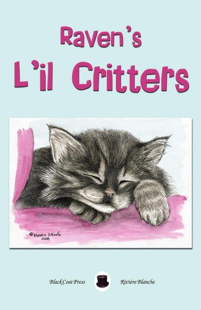 Raven’s L’il Critters