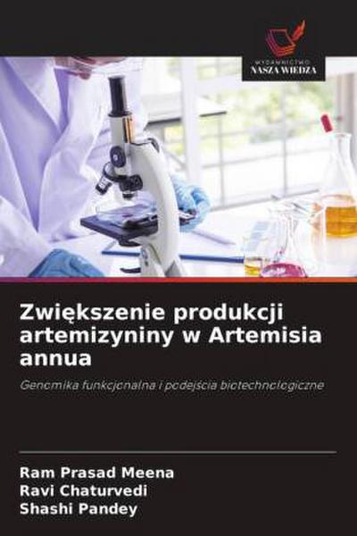 Zwi¿kszenie produkcji artemizyniny w Artemisia annua