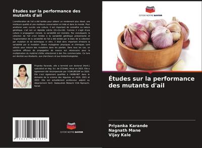 Études sur la performance des mutants d’ail