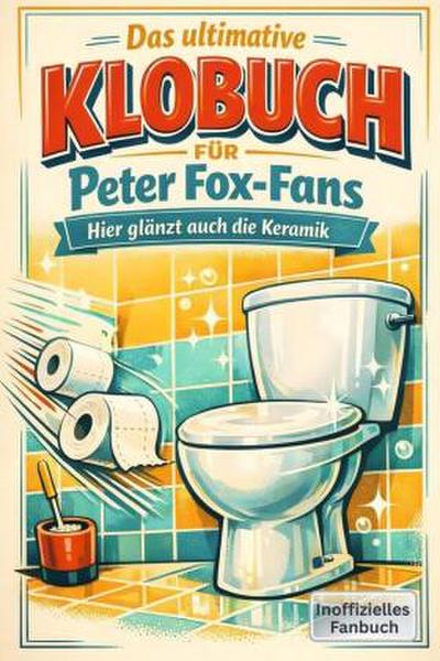 Das ultimative Klobuch für Peter Fox-Fans
