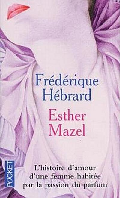 Esther Mazel