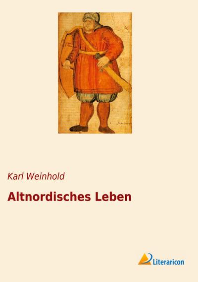 Altnordisches Leben