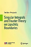 Singular Integrals and Fourier Theory on Lipschitz Boundaries