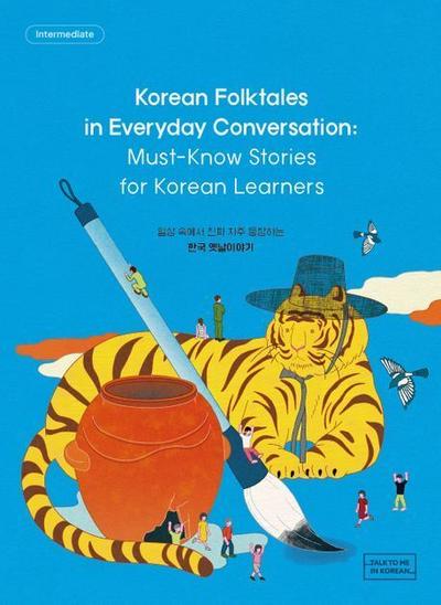 Korean Folktales in Everyday Conversation 