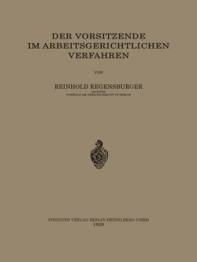 Der Vorsitzende im Arbeitsgerichtlichen Verfahren