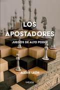 Los apostadores