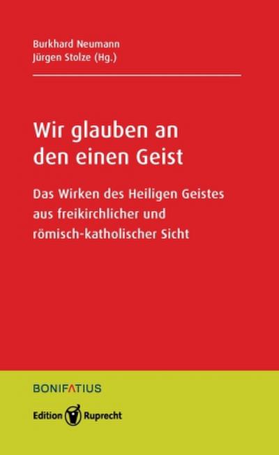 Wir glauben an den einen Geist