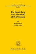Die Beurteilung einer Zeitschrift als Werbeträger.