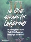 10.000 Gründe für Lobpreis