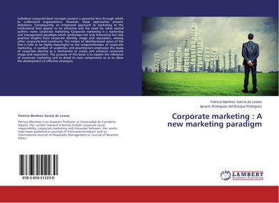 Corporate marketing : A new marketing paradigm