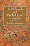 The Philosophy and Psychology of Sensation