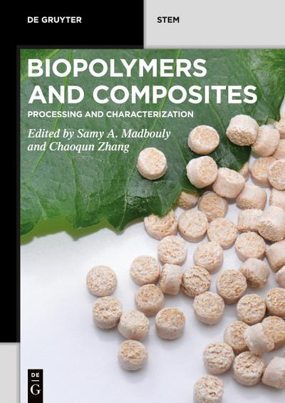 Biopolymers and Composites