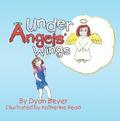 Under Angels’ Wings