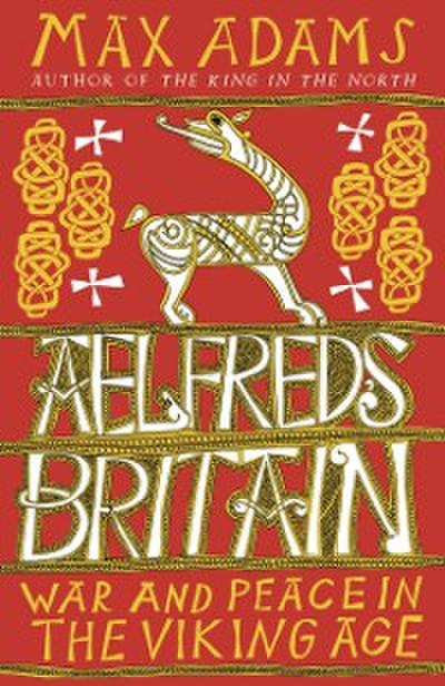 Aelfred’s Britain