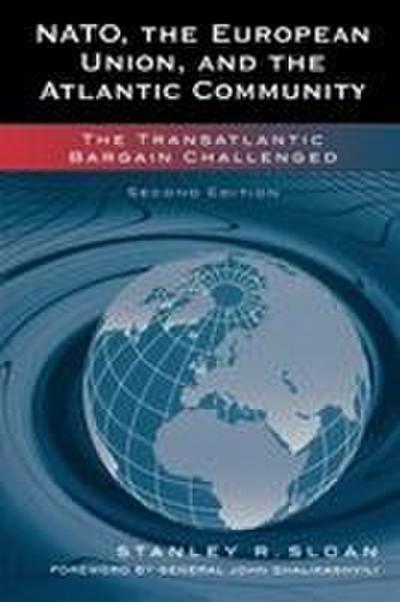 NATO, the European Union, and the Atlantic Community