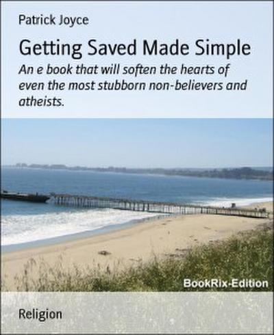 Getting Saved Made Simple