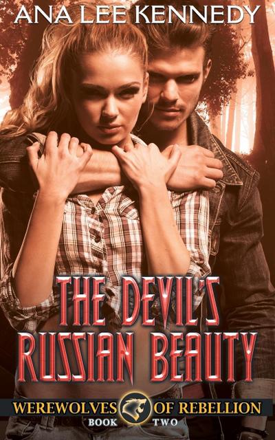 The Devil’s Russian Beauty