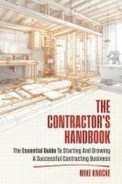 The Contractor’s Handbook