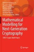 Mathematical Modelling for Next-Generation Cryptog