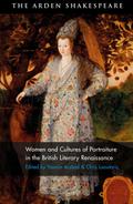 Women and Cultures of Portraiture in the British Literary Renaissance