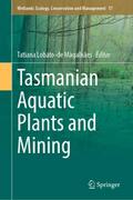 Tasmanian Aquatic Plants and Mining