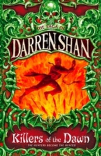 Killers of the Dawn (The Saga of Darren Shan, Book 9)