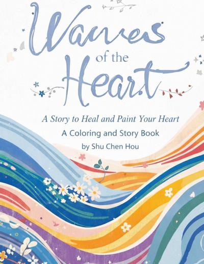 Waves of the Heart