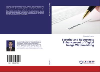 Security and Robustness Enhancement of Digital Image Watermarking