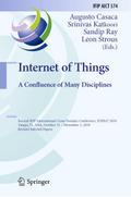 Internet of Things. A Confluence of Many Disciplines