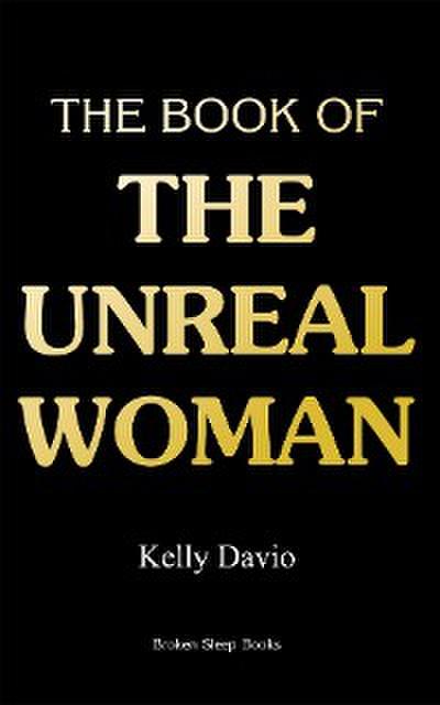 The Book of the Unreal Woman