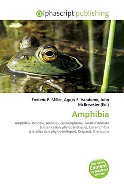 Amphibia - Frederic P. Miller