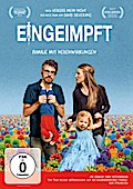 Eingeimpft - Familie mit Nebenwirkungen