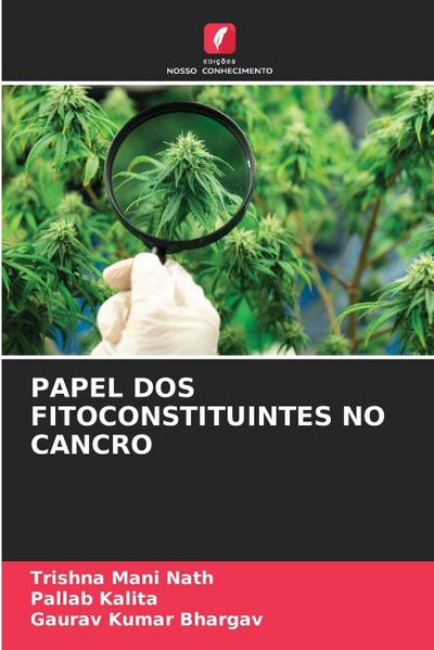 PAPEL DOS FITOCONSTITUINTES NO CANCRO