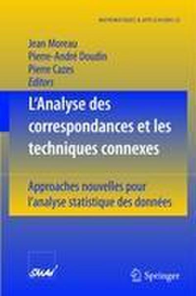 L’Analyse des correspondances et les techniques connexes