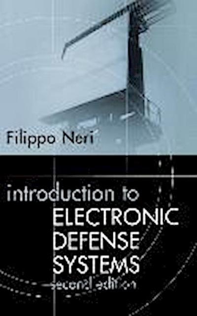 Introduction to Electronic Defense Systems Second Edition