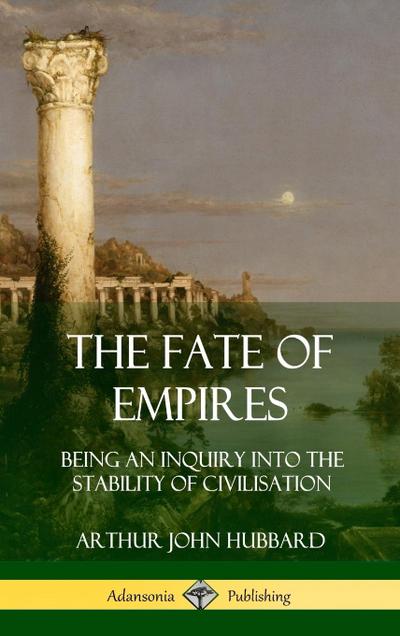 The Fate of Empires