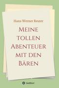 Meine tollen Abenteuer mit den BÄREN