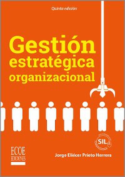 Gestión estratégica organizacional - 5ta edición