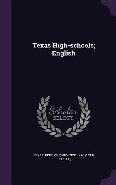 Texas High-schools; English