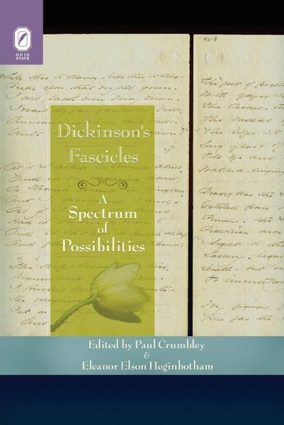 Dickinson’s Fascicles