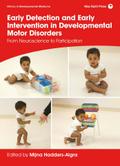 Early Detection and Early Intervention in Developmental Motor Disorders