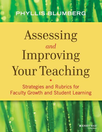 Assessing and Improving Your Teaching