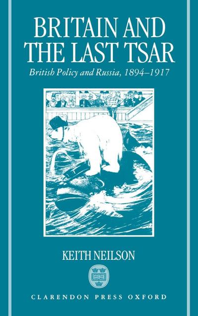 Britain and the Last Tsar