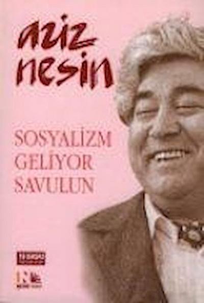 Sosyalizm Geliyor Savulun