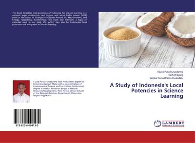 A Study of Indonesia’s Local Potencies in Science Learning