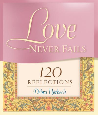 Love Never Fails
