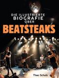 Die illustrierte Biografie über Beatsteaks