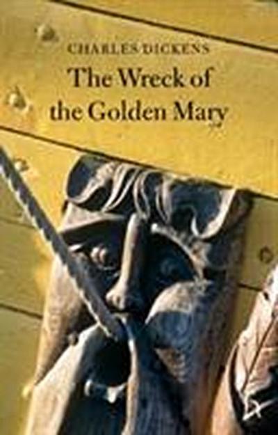The Wreck of the Golden Mary